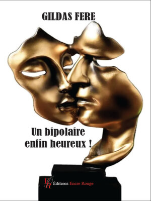 cover image of Un bipolaire enfin heureux !